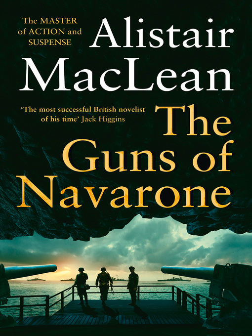 Title details for The Guns of Navarone by Alistair MacLean - Wait list
